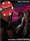 Vicky's Secret (MP3): From Vegas Confessions Series, Volume 2